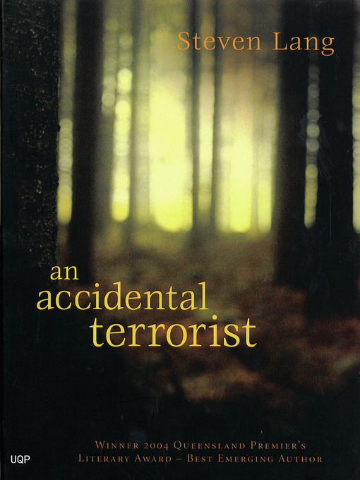 Title details for An an Accidental Terrorist by Steven Lang - Available